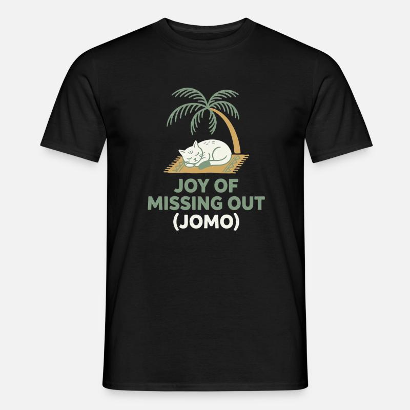 Cat JOMO - Männer T-Shirt - Schwarz