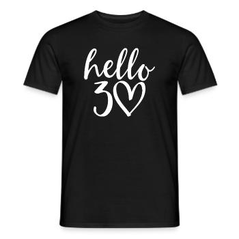 Hallo 30 Geburtstag Skript Herz - Männer T-Shirt - Schwarz - Vorne - AI Model Male 178 light (178cm)