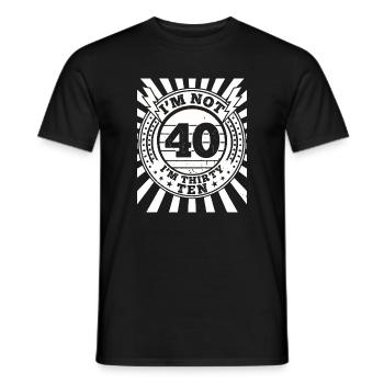 Ich Bin Nicht 40, Ich Habe 30. Geburtstag - Männer T-Shirt - Schwarz - Vorne - AI Model Male 178 light (178cm)
