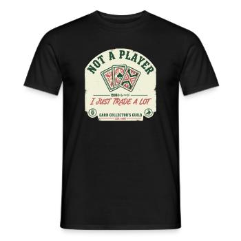 Not A Player I Just Trade A Lot Trading Card - Männer T-Shirt - Schwarz - Vorne - AI Model Male 178 light (178cm)