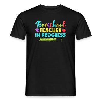 Pre K Teacher Preschool In Progress Kindergarten - Men's T-Shirt - black - Front - AI Model Male 178 light (178cm)