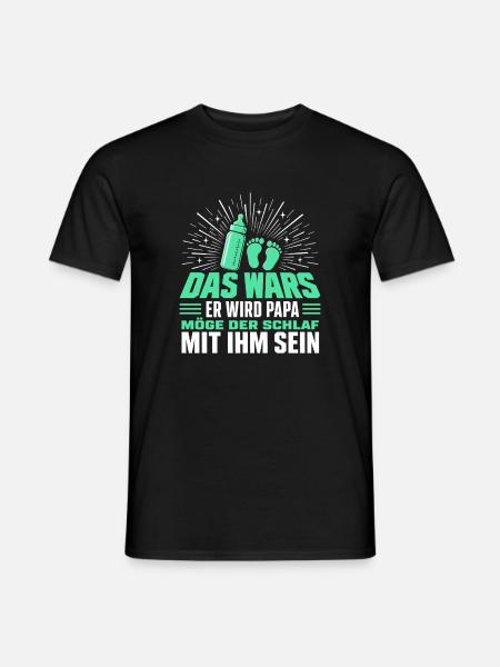 Das Wars Er wird Papa - Männer T-Shirt - Schwarz