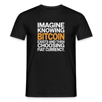 Bitcoin Imagine Knowing Bitcoin Exists Krypto BTC - Männer T-Shirt - Schwarz - Vorne - AI Model Male 178 light (178cm)