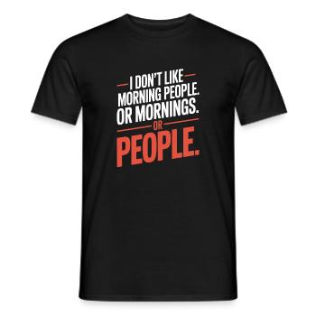 Morning Grouches Don't Like Morning People Tired Office - Men's T-Shirt - black - Front - AI Model Male 178 light (178cm)