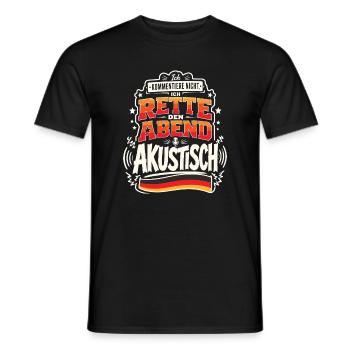 Ich rette den Abend akustisch - Männer T-Shirt - Schwarz - Vorne - AI Model Male 178 light (178cm)