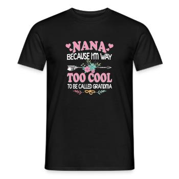 Nana Too Cool Grandma Arrow Floral - Men's T-Shirt - black - Front - AI Model Male 178 light (178cm)