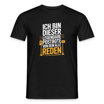  Ich Bin Dieser Legendäre Postbote Von Dem Alle - Männer T-Shirt - Schwarz - Vorne - AI Model Male 178 light (178cm)