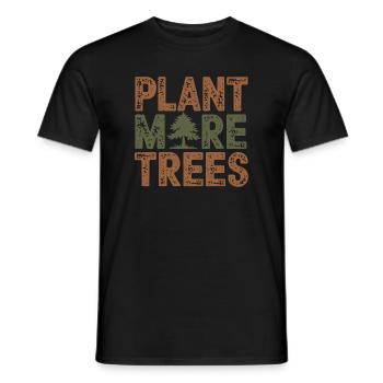 Plant More trees Environmental awareness Nature - Men's T-Shirt - black - Front - AI Model Male 178 light (178cm)