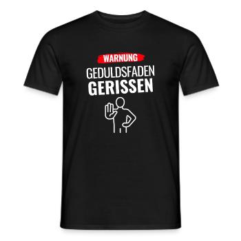 Warnung Geduldsfaden gerissen - Männer T-Shirt - Schwarz - Vorne - AI Model Male 178 light (178cm)