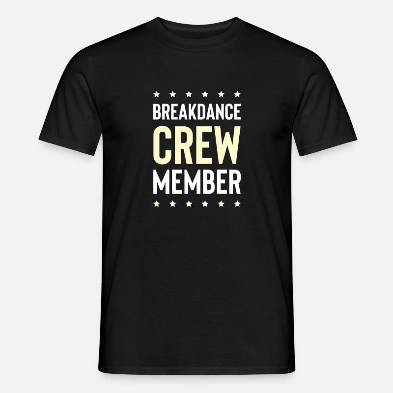 Breakdance Crew - Männer T-Shirt - Schwarz
