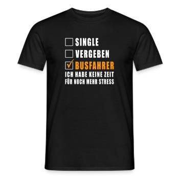 Single Vergeben Busfahrer - Männer T-Shirt - Schwarz - Vorne - AI Model Male 178 light (178cm)