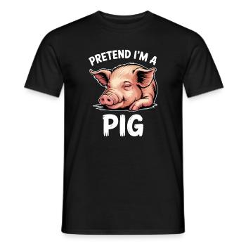 Pig Sayings Pig Funny Pigs Gift - Men's T-Shirt - black - Front - AI Model Male 178 light (178cm)