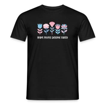 Pride Month LGBTQ - Trans People Deserve Safety - Men's T-Shirt - black - Front - AI Model Male 178 light (178cm)