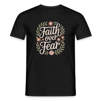 Faith Faith Over Fear Jesus God Bible Verse Church - Men's T-Shirt - black - Front - AI Model Male 178 light (178cm)