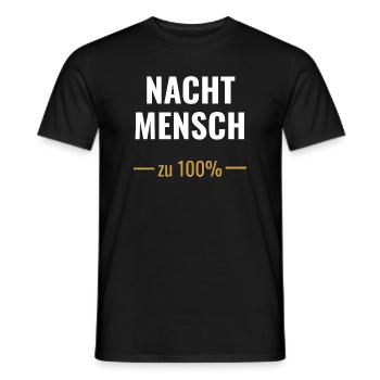 Nachtmensch – Zu 100%  - Männer T-Shirt - Schwarz - Vorne - AI Model Male 178 light (178cm)