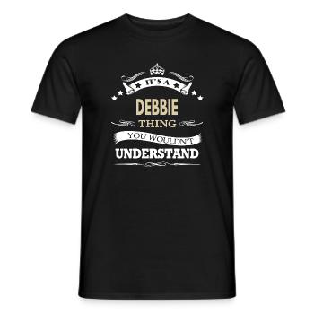 Its A Debbie Thing You Wouldnt Understand Funny - Men's T-Shirt - black - Front - AI Model Male 178 light (178cm)