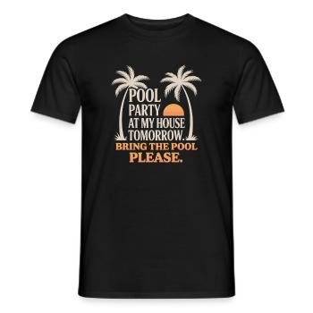 Poolparty Bring The Pool Sommer Pool Party Spruch - Männer T-Shirt - Schwarz - Vorne - AI Model Male 178 light (178cm)