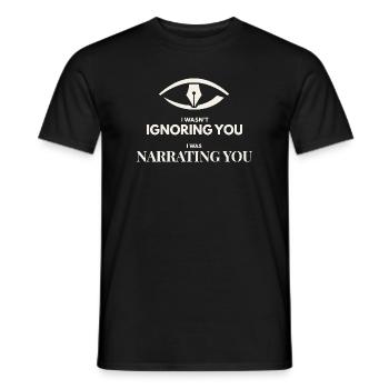 I Was Narrating You - Männer T-Shirt - Schwarz - Vorne - AI Model Male 178 light (178cm)