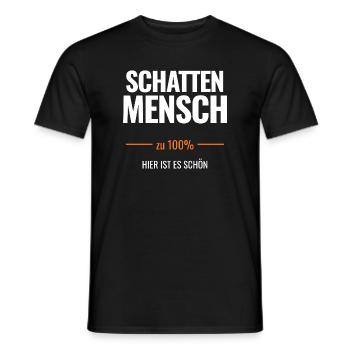Schattenmensch zu 100% Hier ist es schön - Männer T-Shirt - Schwarz - Vorne - AI Model Male 178 light (178cm)