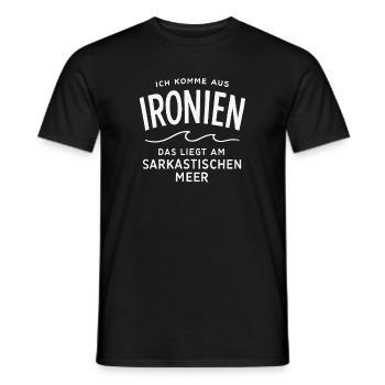 Ich Komme Aus Ironien Humor Lustiger Spruch Witzig - Männer T-Shirt - Schwarz - Vorne - AI Model Male 178 light (178cm)