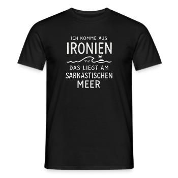 Ich Komme Aus Ironien Humor Lustiger Spruch Witzig - Männer T-Shirt - Schwarz - Vorne - AI Model Male 178 light (178cm)