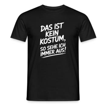 Karneval Das Ist Kein Kostüm Fasching Halloween - Männer T-Shirt - Schwarz - Vorne - AI Model Male 178 light (178cm)