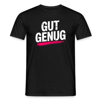 Gut Genug Selbstliebe Ich Bin Gut Genug Selbstwert - Männer T-Shirt - Schwarz - Vorne - AI Model Male 178 light (178cm)