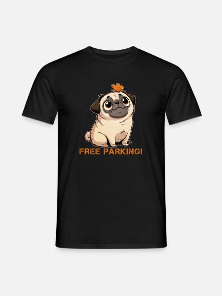 Lustiger Mops Free Parking - Männer T-Shirt - Schwarz