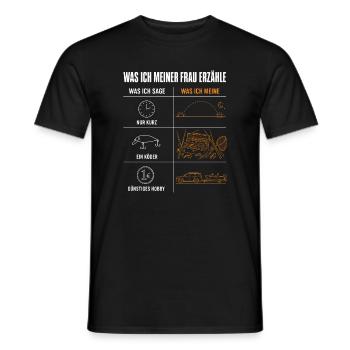 Was ich meiner Frau erzähle Lustiges Angler Motiv - Männer T-Shirt - Schwarz - Vorne - AI Model Male 178 light (178cm)