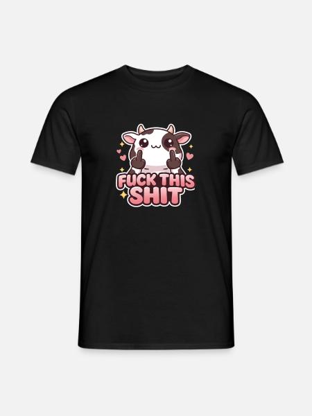 Cow Fuck This Shit - Men's T-Shirt - black