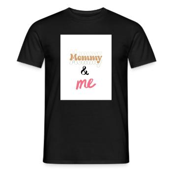 Mommy & Me Lettering Duo Design - Men's T-Shirt - black - Front - AI Model Male 178 light (178cm)