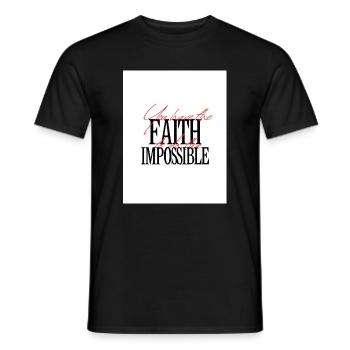 Faith to Make the Impossible - Men's T-Shirt - black - Front - AI Model Male 178 light (178cm)