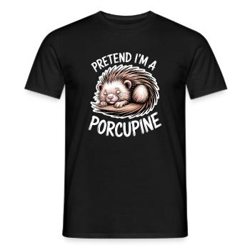 Porcupine Sayings Porcupine Gift - Men's T-Shirt - black - Front - AI Model Male 178 light (178cm)