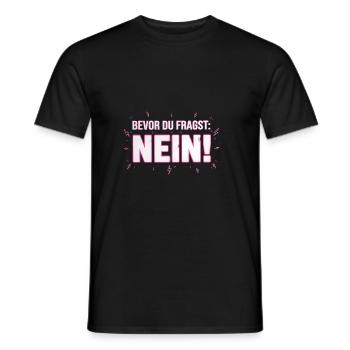Bevor du fragst Nein lustiger Morgenmuffel - Männer T-Shirt - Schwarz - Vorne - AI Model Male 178 light (178cm)