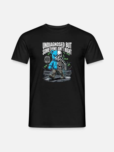 Not diagnosed, but something is wrong - Men's T-Shirt - black