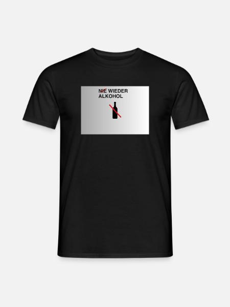 Nie Wieder Alkohol – Alkoholfrei - Männer T-Shirt - Schwarz