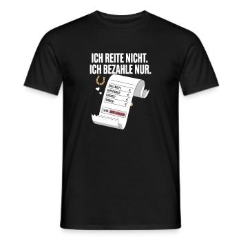 Reite Nicht Bezahle Pferdepapa Pferdemama Pferde - Männer T-Shirt - Schwarz - Vorne - AI Model Male 178 light (178cm)