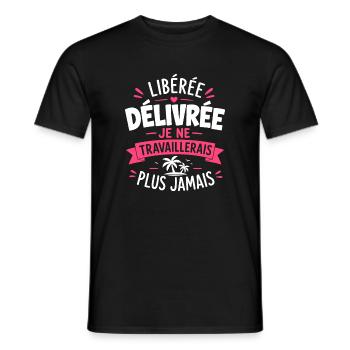 Libérée Délivrée – Plus Jamais Trav - T-shirt homme - noir - Devant - AI Model Male 178 light (178cm)