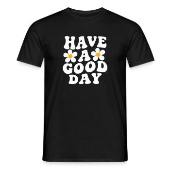 Schönen Tag noch, Gänseblümchen-Motiv - Männer T-Shirt - Schwarz - Vorne - AI Model Male 178 light (178cm)