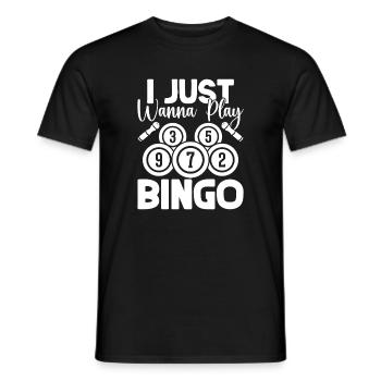 Bingo Player I Just Wanna Play Bingo - Männer T-Shirt - Schwarz - Vorne - AI Model Male 178 light (178cm)