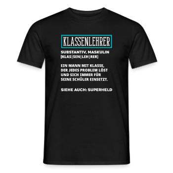 Klassenlehrer Definition - Männer T-Shirt - Schwarz - Vorne - AI Model Male 178 light (178cm)