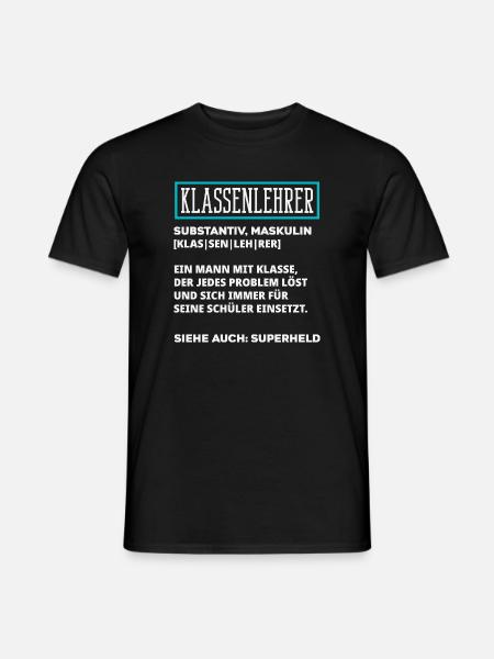 Klassenlehrer Definition - Männer T-Shirt - Schwarz
