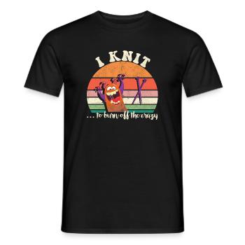 I knit to burn off the crazy - Men's T-Shirt - black - Front - AI Model Male 178 light (178cm)