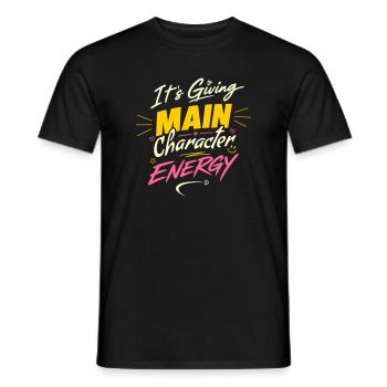 It's giving main character energy – Own It - Men's T-Shirt - black - Front - AI Model Male 178 light (178cm)