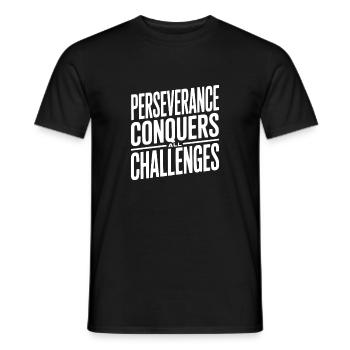 Perseverance Conquers All Challenges - Men's T-Shirt - black - Front - AI Model Male 178 light (178cm)
