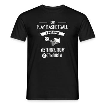 Funny Basketball Quote - Men's T-Shirt - black - Front - AI Model Male 178 light (178cm)