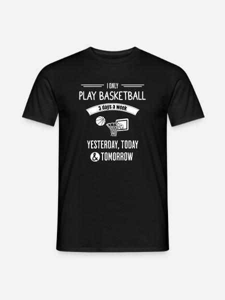 Funny Basketball Quote - Men's T-Shirt - black