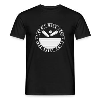 I Don't Need Luck Just Steel Balls Pinball GIft - Men's T-Shirt - black - Front - AI Model Male 178 light (178cm)