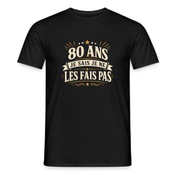 80 ans | Humour Cadeau D'anniversaire 80 ans - T-shirt homme - noir - Devant - AI Model Male 178 light (178cm)