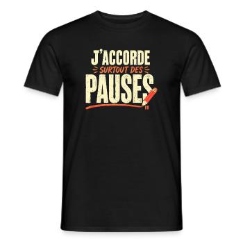 j'accorde surtout des pauses - T-shirt homme - noir - Devant - AI Model Male 178 light (178cm)
